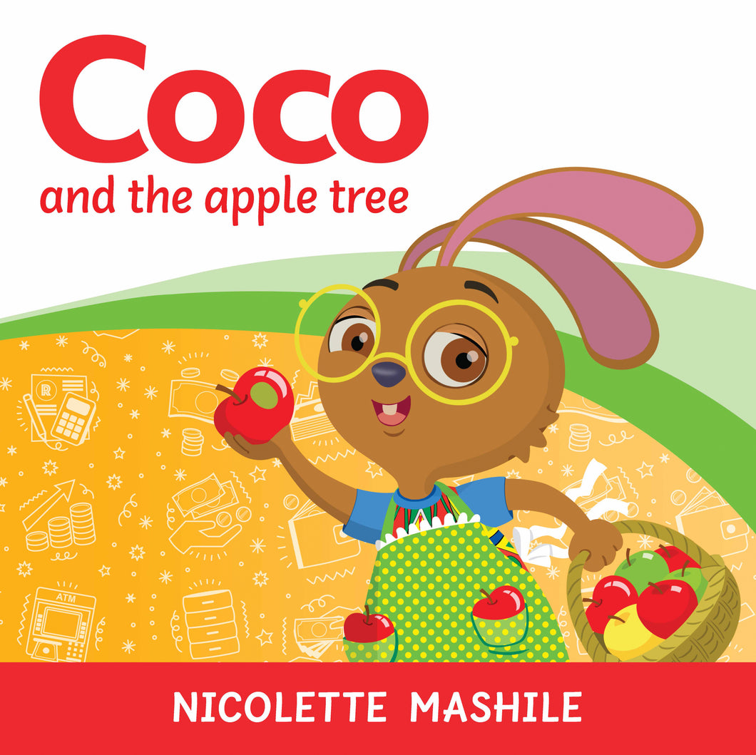 Coco and the Apple Tree (Saving and Investing) -  Hardcover Full Colour